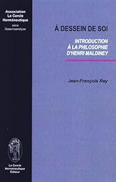 À dessein de soi