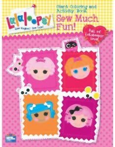 Lalaloopsy Giant Coloring and Activity Book - Sew Much Fun! by Lalaloopsi