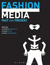 Fashion Media: Past and Present