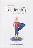 Leadership au féminin by 