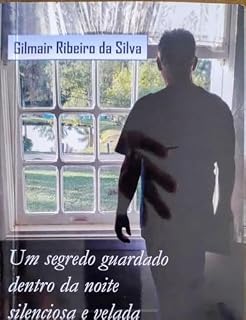 Livro Um segredo guardado dentro da noite silenciosa e velada