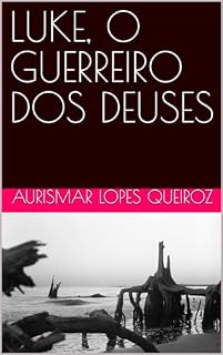 Livro LUKE, O GUERREIRO DOS DEUSES