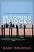 Becoming Bridges: The Spirit and Practice of Diversity by Gary Commins