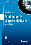 Fundamentals of Space Medicine (Space Technology Library)