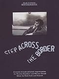 STEP ACROSS THE BORDER                             image