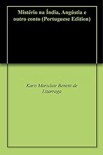Livro Mistério na Índia, Angústia e outro conto