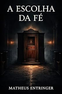 Livro A Escolha da Fé