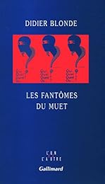 Les  fantômes du muet