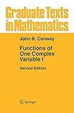 Functions of One Complex Variable (Graduate Texts in Mathematics - Vol 11) (v. 1)