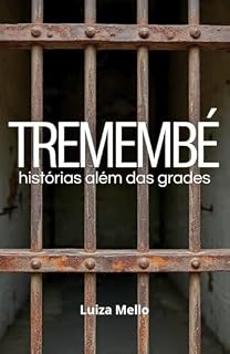Livro Tremembé: Histórias além das grades