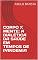 Livro CORPO X MENTE: A DIALÉTICA DA SAÚDE EM TEMPOS DE PANDEMIA