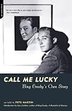 Call Me Lucky by Bing Crosby, Pete Martin