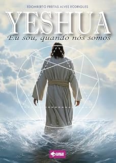 Livro Yeshua: Eu sou, quando nós somos