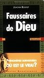 Image de Faussaires de Dieu : Enquête - Phénomènes surnaturels - Où est le vrai ?