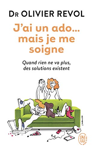 J'ai un ado... mais je me soigne by Olivier Revol, Blanc-Lapierre