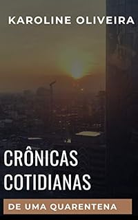 Livro Crônicas cotidianas de uma quarentena
