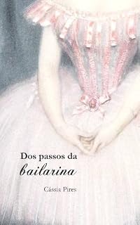 Livro Dos passos da bailarina