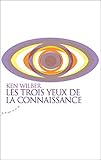 Les trois yeux de la connaissance by 