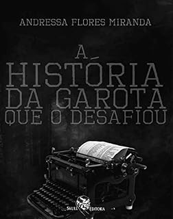 Livro História da garota que o desafiou