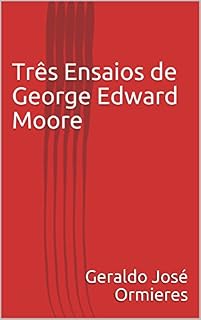 Livro Três Ensaios de George Edward Moore