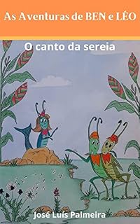 Livro As Aventuras de BEN e LÉO: O Canto da Sereia