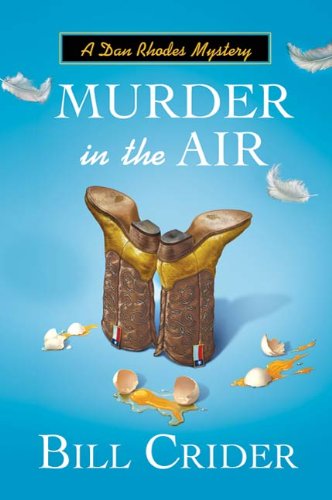 Murder in the Air: A Dan Rhodes Mystery (Sheriff Dan Rhodes Mysteries Book 17) - //medicalbooks.filipinodoctors.org