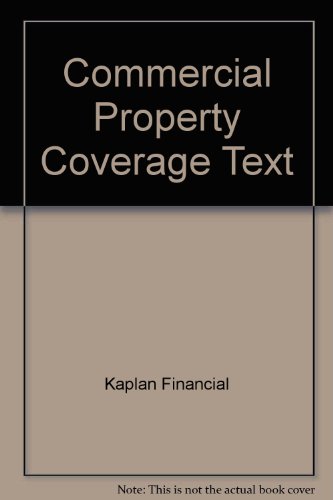 [D0wnl0ad] Commercial Property Coverage Text [K.I.N.D.L.E]