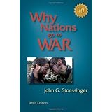 Why Nations Go to War