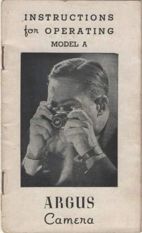 Instructions for Operating Model A Argus Camera