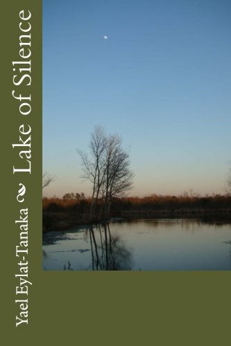 Lake of Silence (Volume 1)