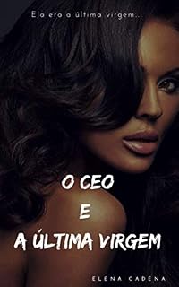 Livro O CEO e A Última Virgem