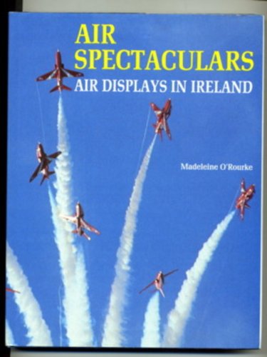 Air Spectaculars: Air Displays In Ireland