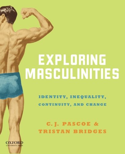 Exploring Masculinities
