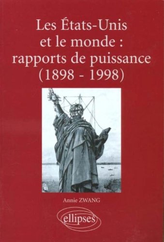 Les  États-Unis et le monde