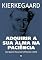 Livro Adquirir a sua alma na paciência