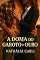 Livro A Doma do Garoto de Ouro