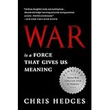 War Is a Force that Gives Us Meaning