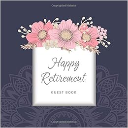 Happy Retirement Guest Book Well Wishes Book Retirement Message Book Keepsake Memory Book Friend Family Visitor Write In Retirement Party Ideas Retirement Book To Sign Prints Willie 9781702618748 Amazon Com Books
