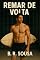 Livro Remar de Volta: Uma mão cheia de sonhos e outra sem nada.