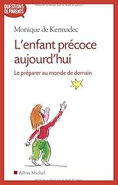 L' enfant précoce aujourd'hui