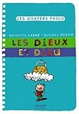 Les Dieux et Dieu (French Edition) by 
