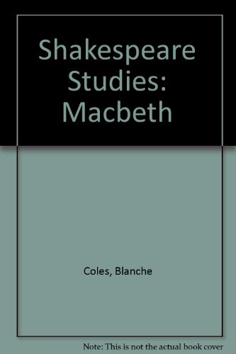 Shakespeare Studies: Macbeth