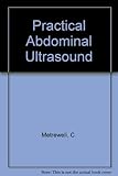 Hardcover Practical Abdominal Ultrasound Book