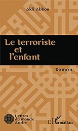 Le  terroriste et l'enfant