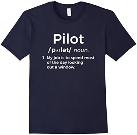 Mens Funny Pilot Definition T-Shirt Aviation Gift Shirt Medium Navy