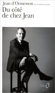Du Cote De Chez Jean Jean D Ormesson Babelio