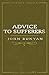 Advice To Sufferers (Annotated) (Vintage Puritan)