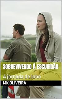 Livro Sobrevivendo à escuridão : A jornada de John