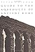 Guide to the Aqueducts of Ancient Rome by Peter J. Aicher