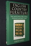 Image de English Country Furniture: The National & Regional Vernacular 1500-1900